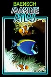 Marine Atlas: The Joint Aquarium Care of Invertebrates and Tropical Marine Fishes by 