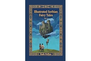 Illustrated Serbian Fairy Tales Vol. 2