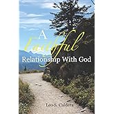 A Faithful Relationship With God