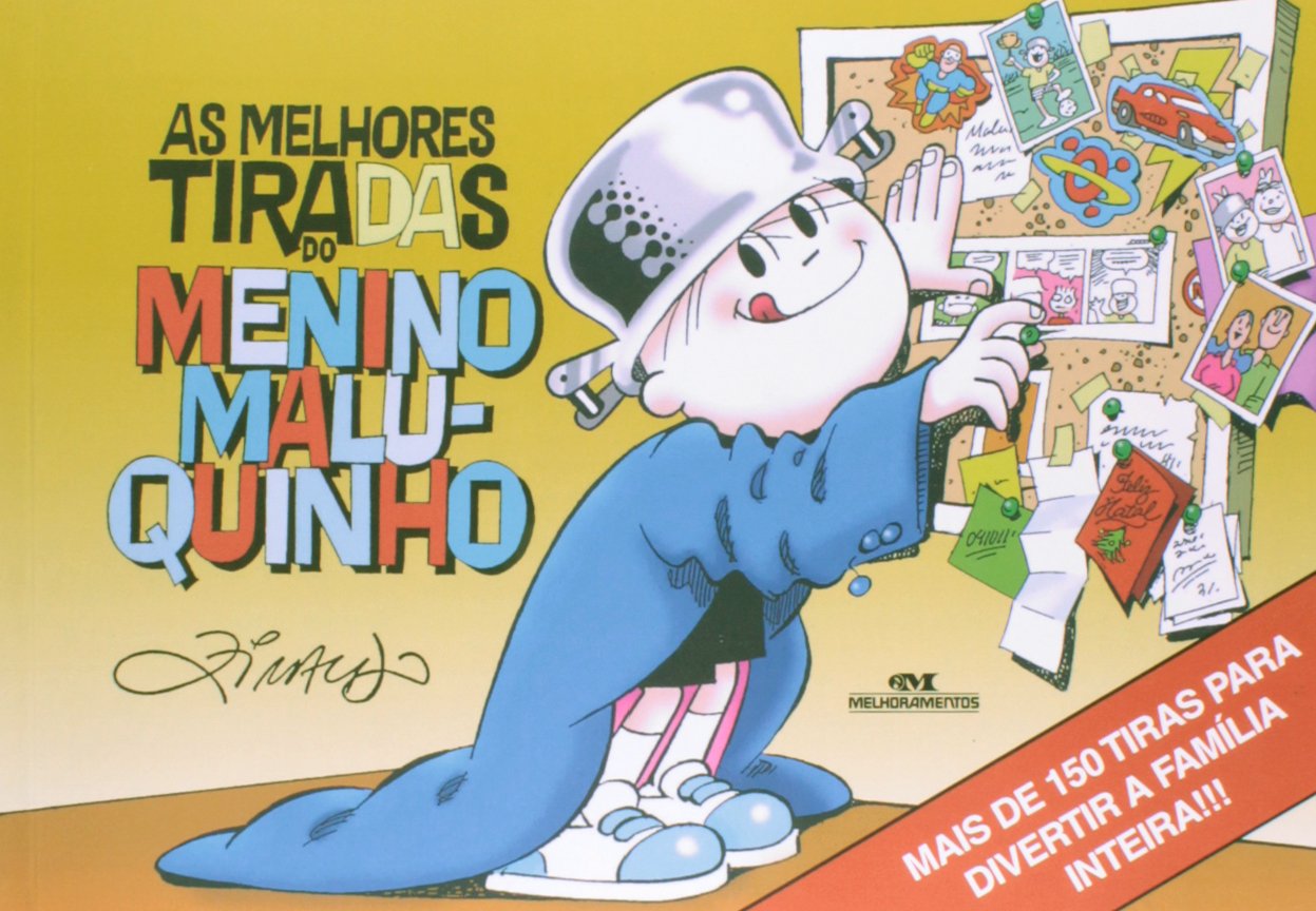 As Melhores Tiradas do Menino Maluquinho PDF Vários Autores