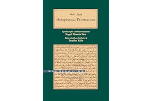 Metaphysical Penetrations: A Parallel English-Arabic Text