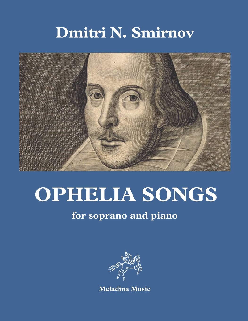 Ophelia Songs: for soprano and piano: 30 (Meladina Music)