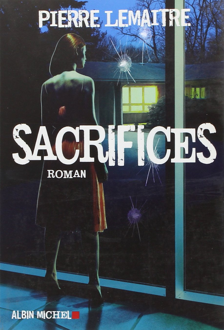 sacrifices pierre lemaitre