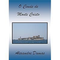 O Conde de Monte Cristo (Portuguese Edition) book cover