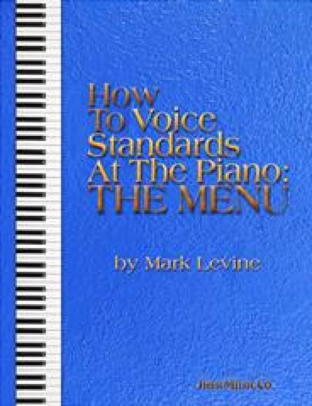 How to Voice Standards at the Piano (Piano Solo)