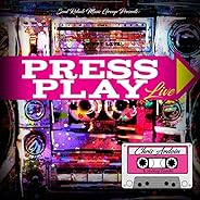 Press Play Live