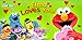 Elmo Loves You!