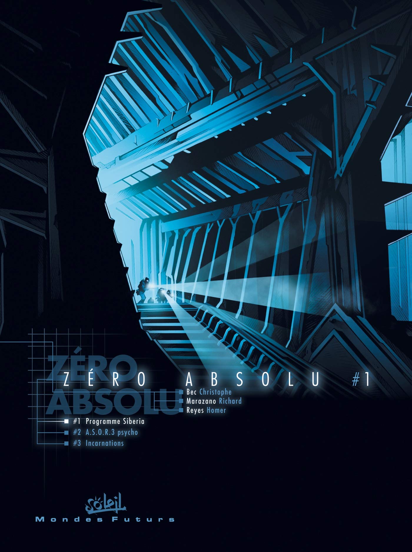 Zero Absolu T01 Premier Acte Zero Absolu 1 French Edition Bec Christophe Marazano Richard Reyes Homer 9782845659902 Amazon Com Books