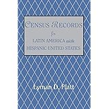 Census Records for Latin America and the Hispanic United States