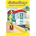 Curious George Subway Train Adventure (CGTV Reader)