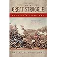 This Great Struggle: America's Civil War