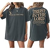 Trust in The Lord Christian Shirts God Faith Religious T Shirts Oversized Jesus Tshirt Women Bible Verse Tee Tops