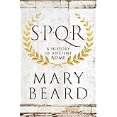 SPQR: A History of Ancient Rome