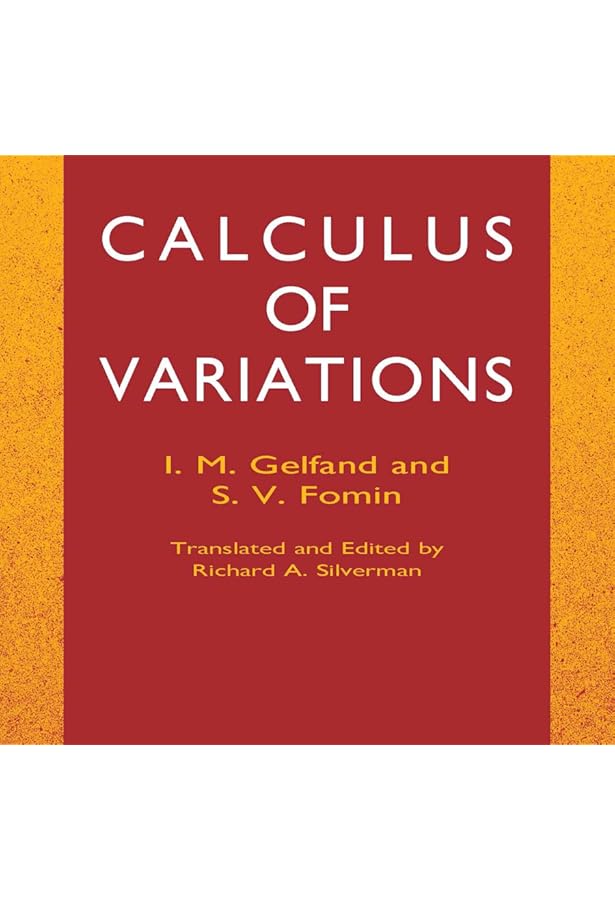 The Variational Principles of Mechanics (Dover Books on Physics