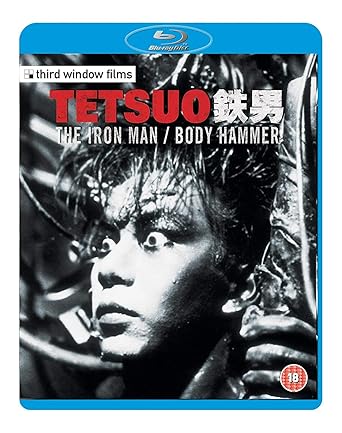 Tetsuo: The Iron Man / Tetsuo II: Body Hammer