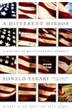 A Different Mirror: A History of Multicultural America
