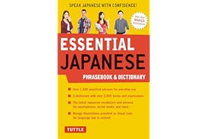 Essential Japanese Phrasebook & Dictionary: Speak Japanese with Confidence!