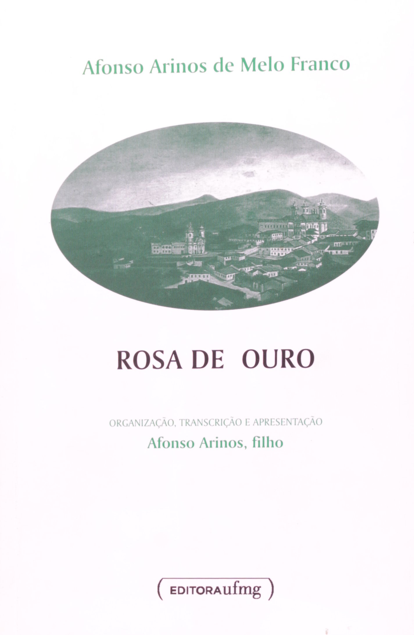 Rosa De Ouro PDF Afonso Arinos de Melo Franco Rosa De Ouro PDF Afonso Arinos de Melo Franco