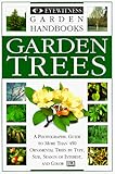 Garden Trees (Eyewitness Garden Handbooks) by 