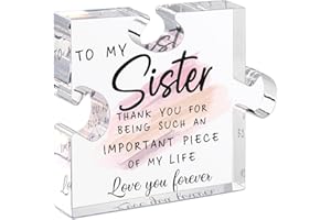 LukieJac Sister Gifts from Sister - Unique Sister Birthday Acrylic Puzzle-Shaped Plaque Desk Decorations Present for Sister Thanksgiving Christmas Wedding from Sister Brother