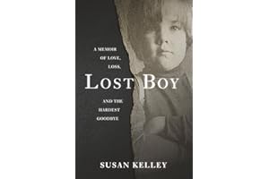 Lost Boy: A Memoir of Love, Loss, and the Hardest Goodbye