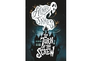 The Turn of The Screw: Henry James