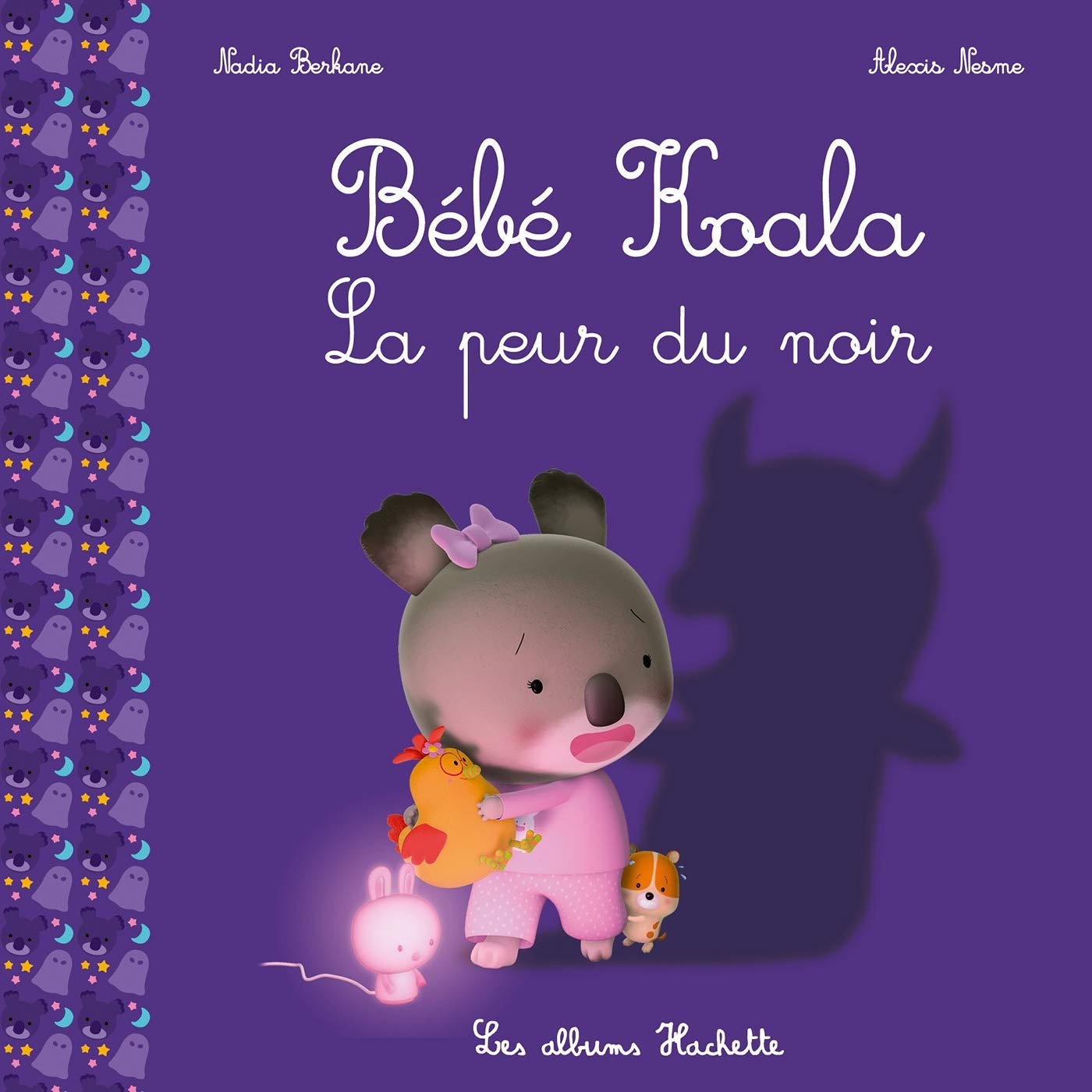 Bebe Koala La Peur Du Noir Berkane Nadia Nesme Alexis Amazon Com Books