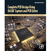 Complete PCB Design Using OrCAD Capture and PCB Editor