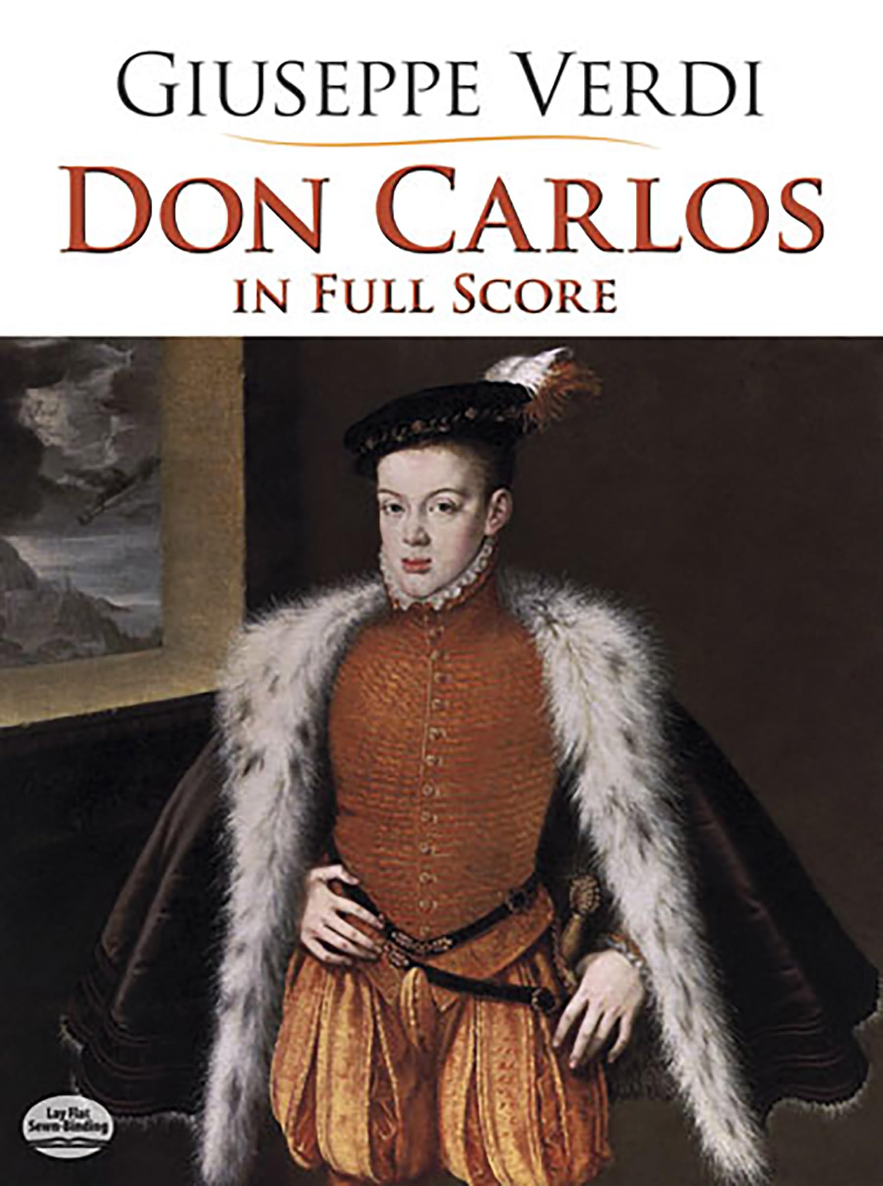 Don Carlo. Mixed Choir And Accomp..: 5-Act Restauration with Notations for an Alternative 4-Act Version (Dover Opera Scores)