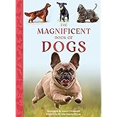 The Magnificent Book of Dogs