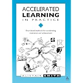 Accelerated Learning in Practice
