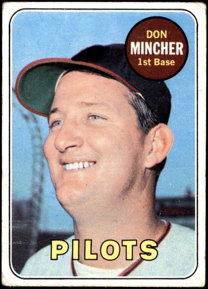 1969 Topps 285 Don Mincher Seattle Pilots (Baseball Card