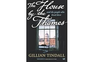 The House By The Thames: And The People Who Lived There