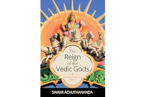 The Reign of the Vedic Gods (The Galaxy of Hindu Gods Book 1)