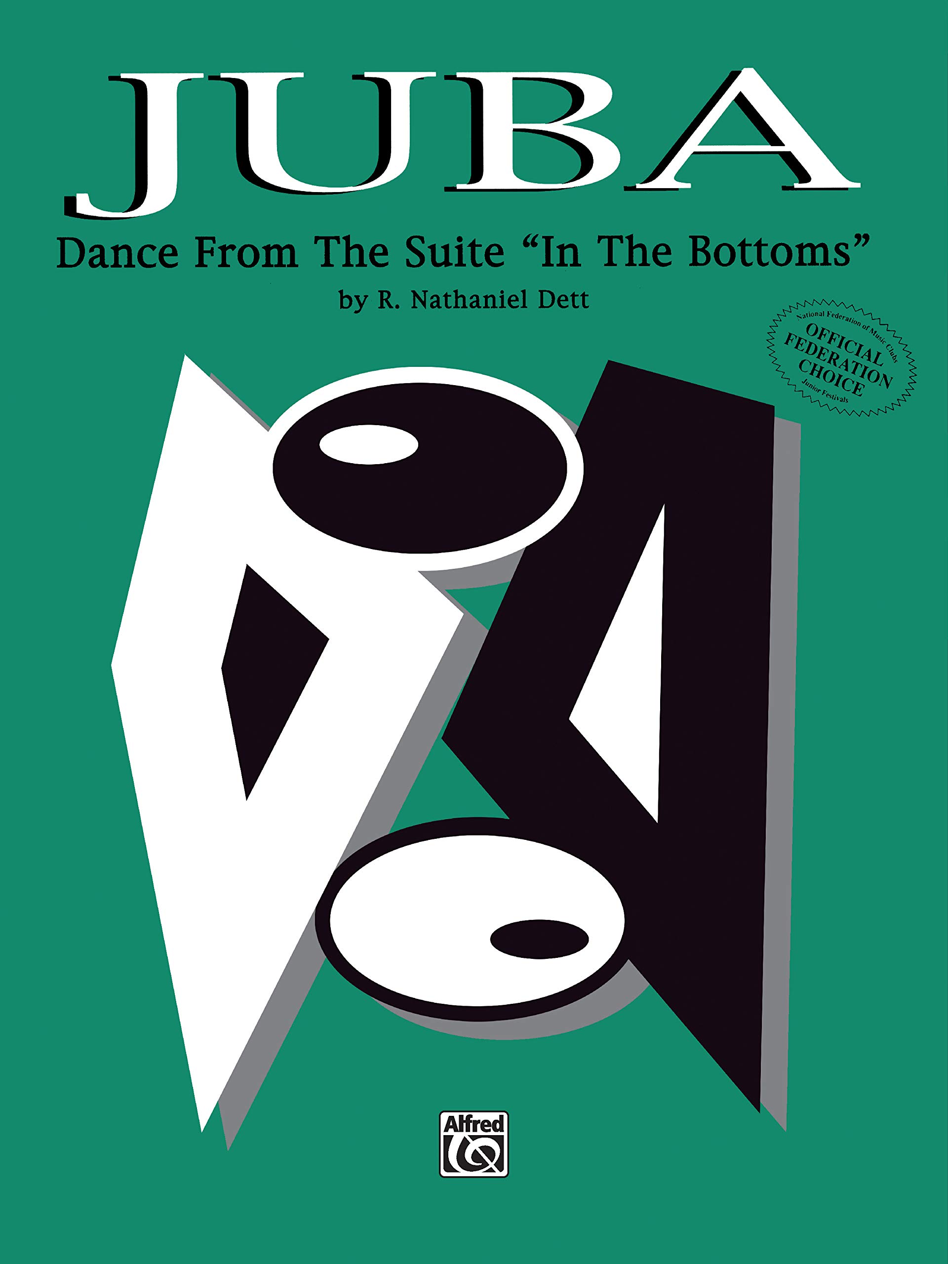 Juba -- Dance From The Suite In The Bottoms: Sheet (9780874876611)