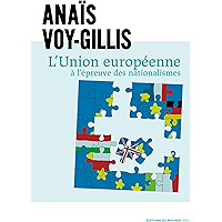 L'Union européenne à l'épreuve des nationalismes (French Edition) book cover L'Union européenne à l'épreuve des nationalismes (French Edition) book cover