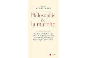 Philosophie de la marche (French Edition)