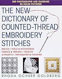 The New Dictionary of Counted-Thread Embroidery Stitches by