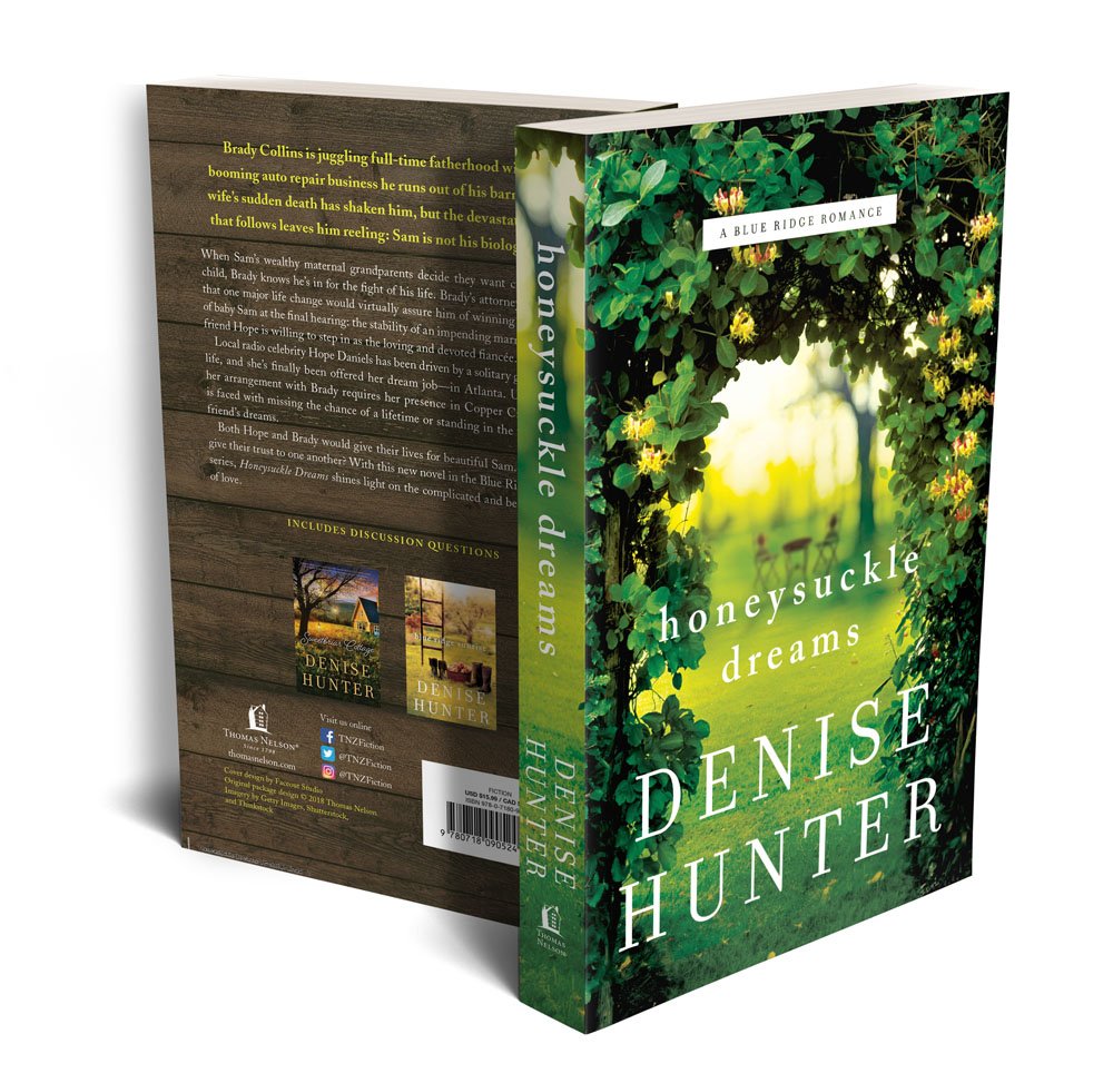 Honeysuckle Dreams A Blue Ridge Romance Hunter Denise