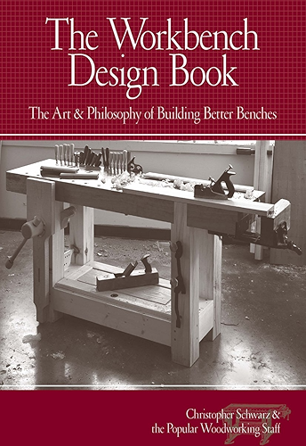 Download The Workbench Design Book: The Art & Philosophy of Building Better Benches (English Edition) PDF