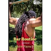 Faster Stronger Wiser: Bar Routine (Faster Stronger Wiser Workout Programs)