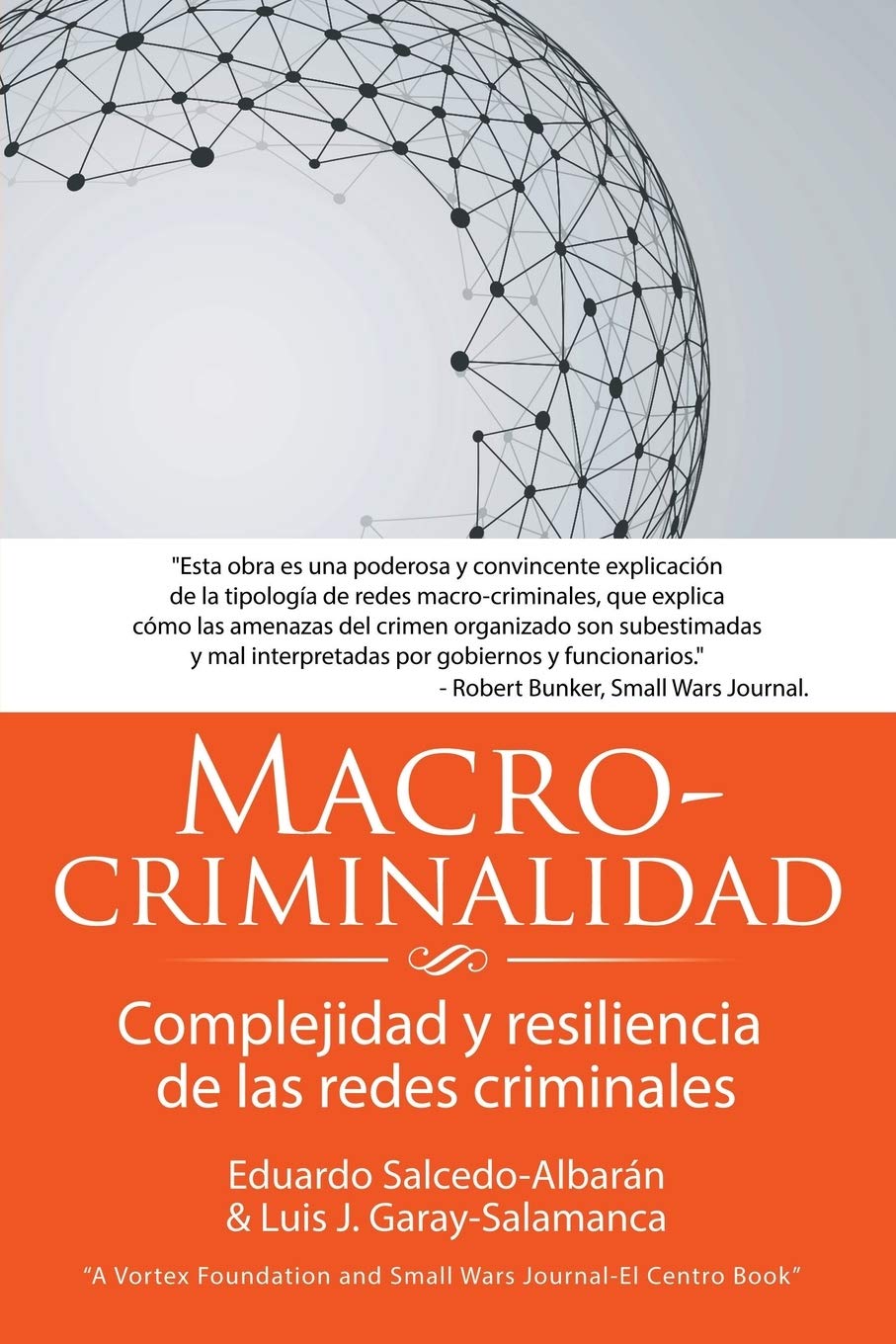 Macro Criminalidad Spanish Edition Eduardo Salcedo - 