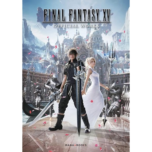 Final Fantasy XV Official Works: Square Enix: 9781506715735