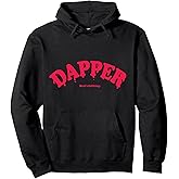 Dapper Hoodie Unisex sweatshirt gift pull over hoodie Pullover Hoodie