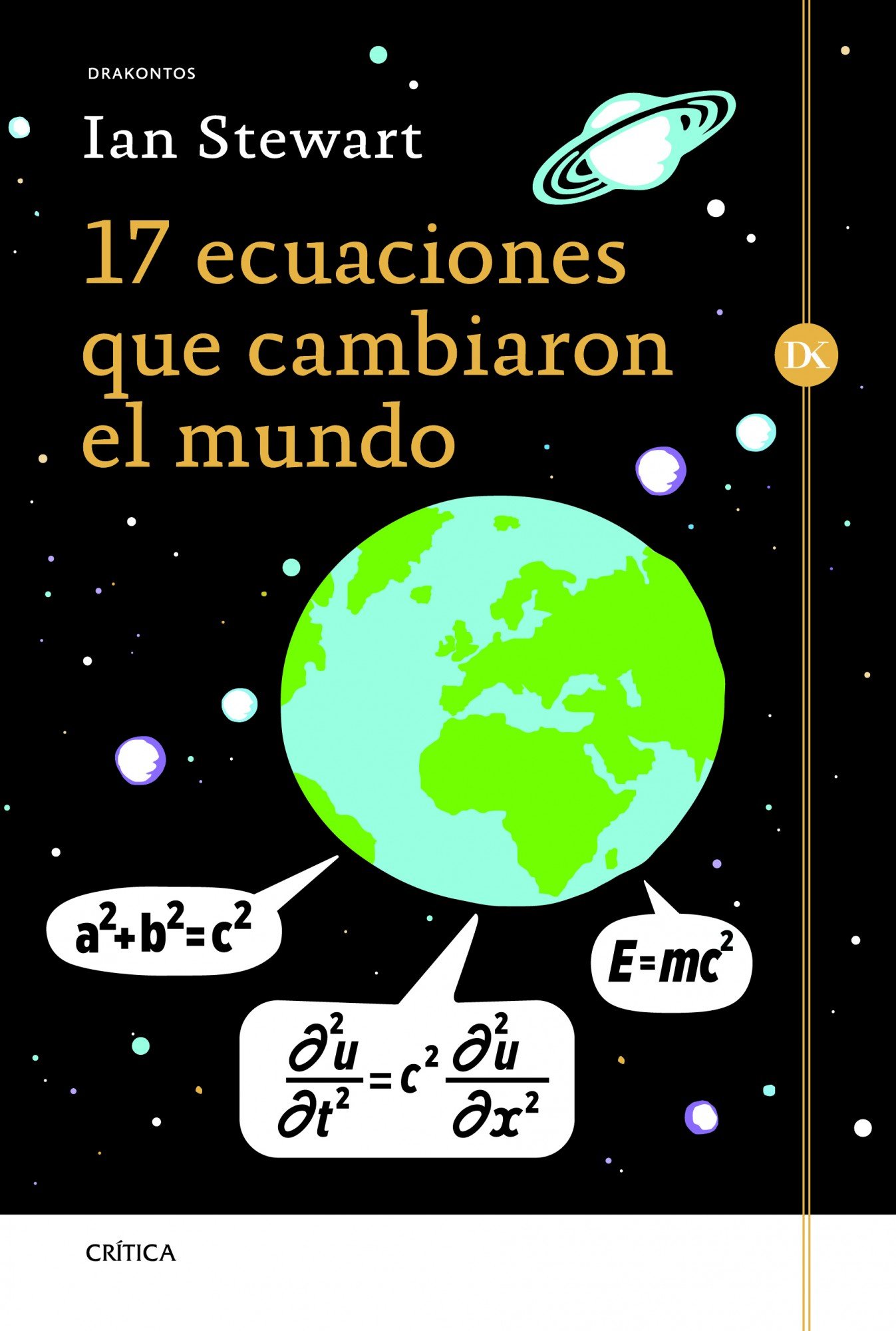 Primijenjen Pogled Sastavili Smo Ugovor Las 10 Ecuaciones Que Cambiaron El Mundo Libro Entreresteretpartir Com