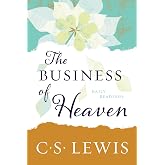 The Business of Heaven: Daily Readings