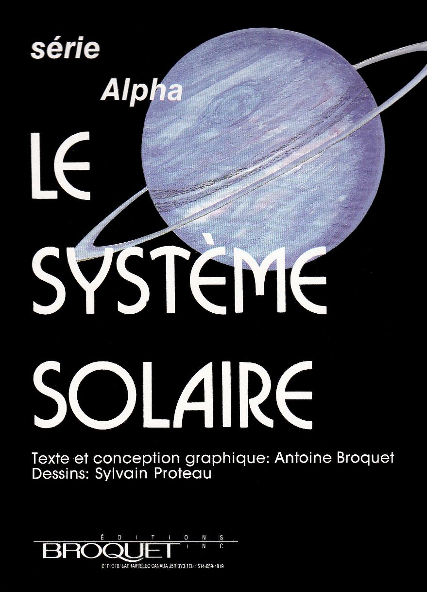 Le Systeme Solaire 9782890002708 Amazoncom Books