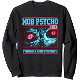 Mob Psycho 100 Struggle and Strength Sweatshirt