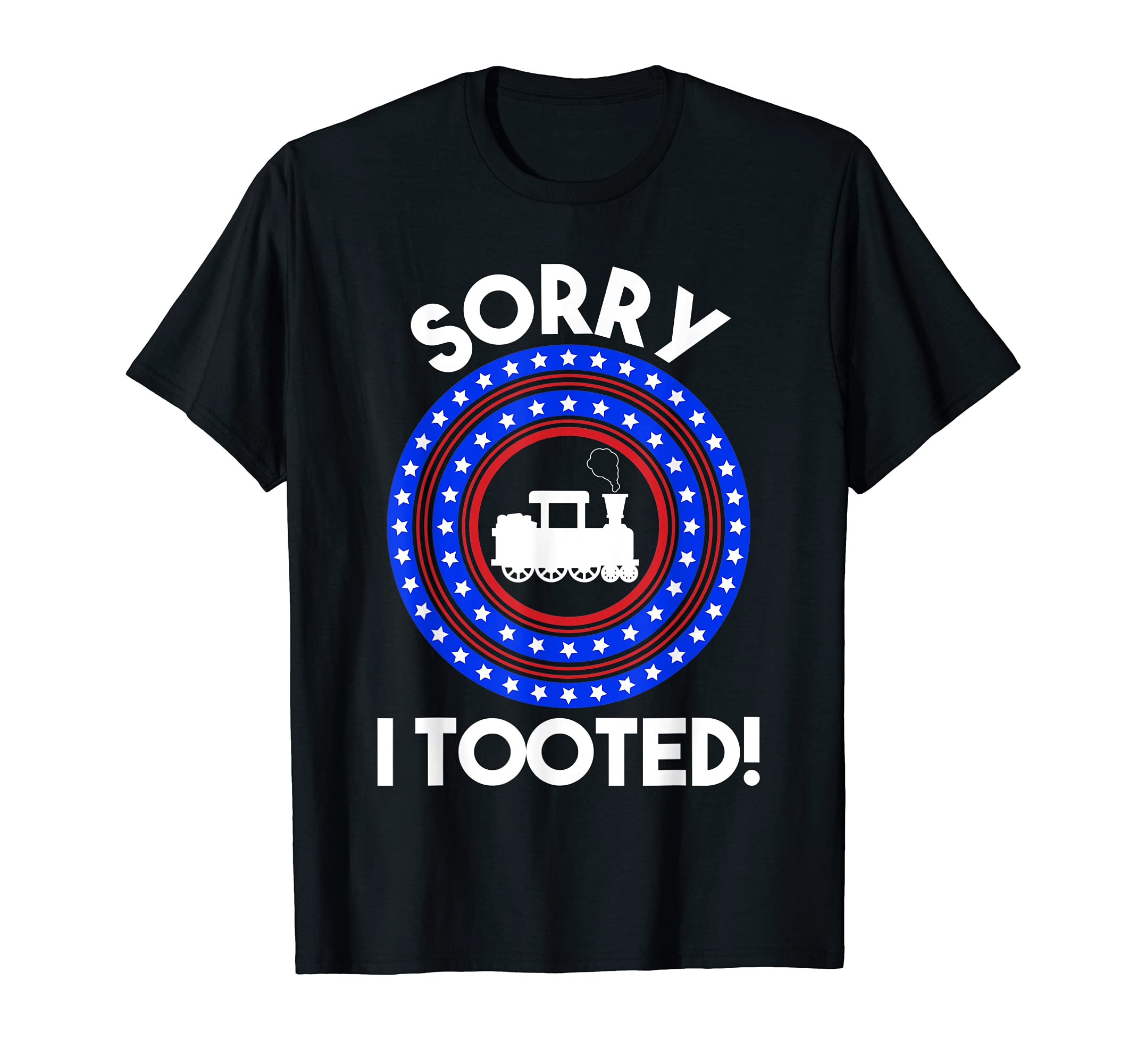 Sorry I Tooted Train Lover Patriotic Railroad American Flag T-Shirt