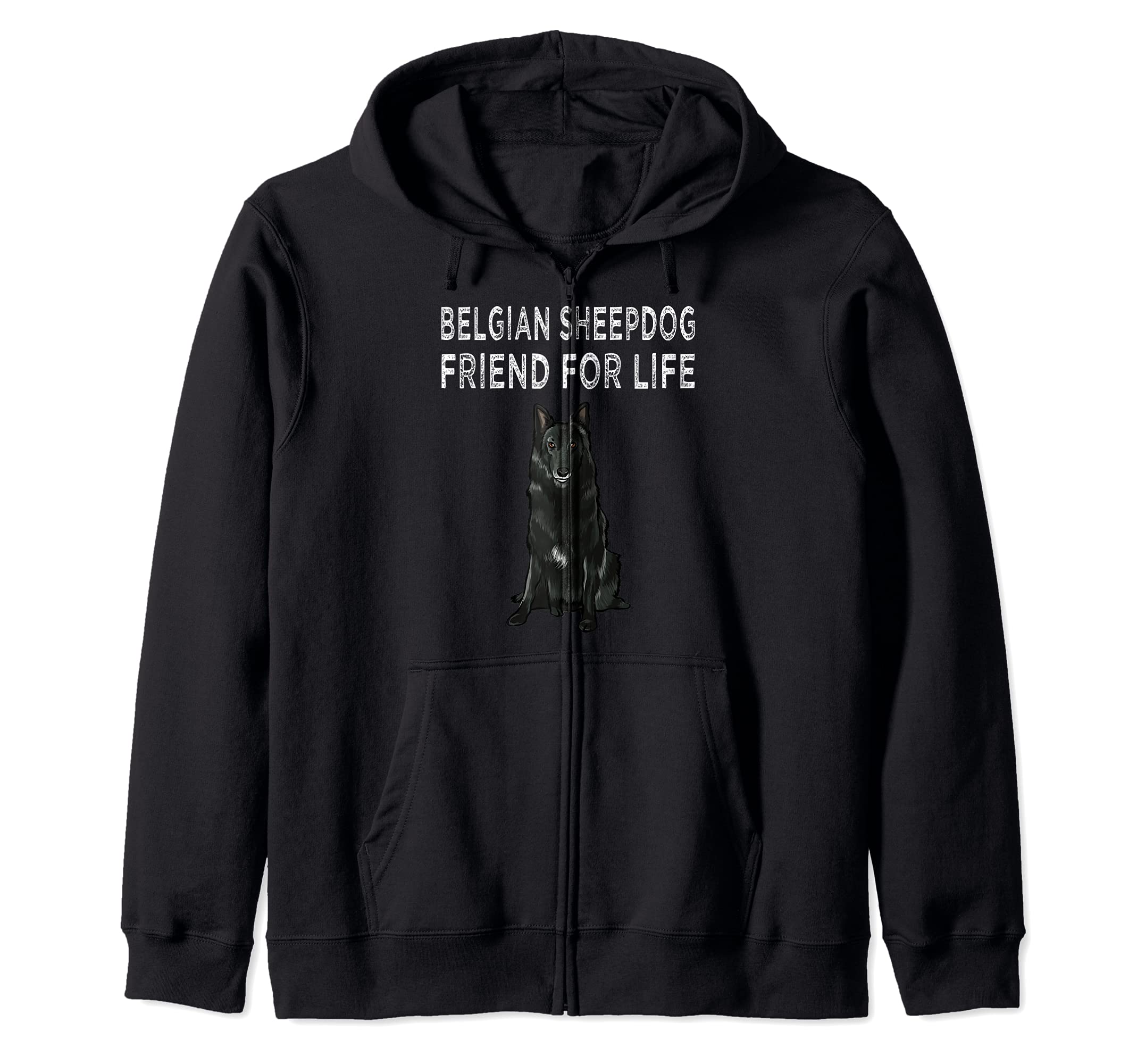Belgian Sheepdog Friend For Life Dog Friendship Zip Hoodie